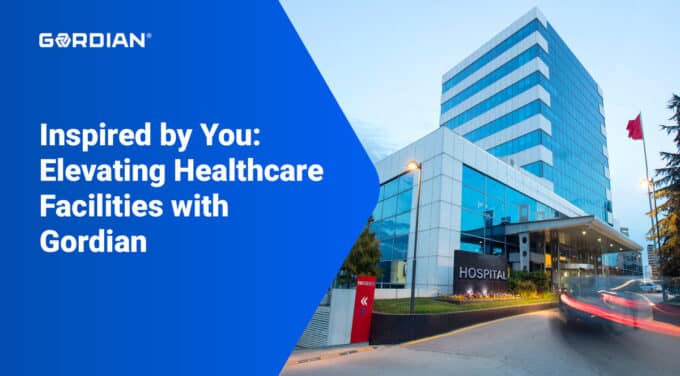 Inspired by You: Elevating Healthcare Facilities with Gordian