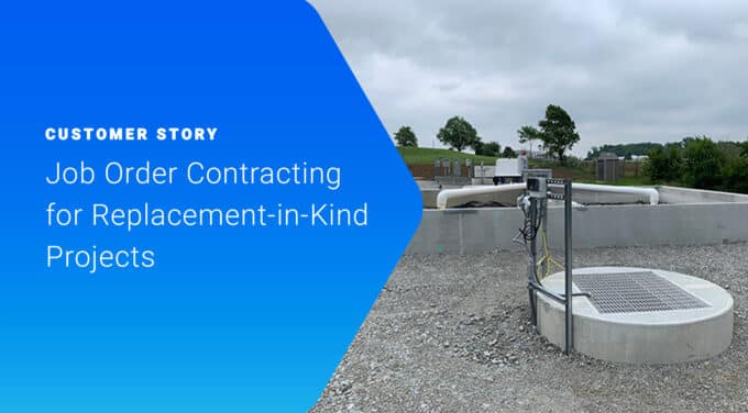 Job Order Contracting (JOC) for Replacement-in-Kind Projects