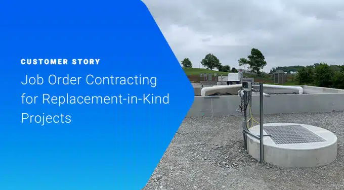 Job Order Contracting (JOC) for Replacement-in-Kind Projects