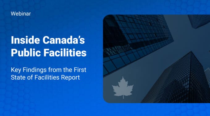 Inside Canada’s Public Facilities: Key Findings from the First State of Facilities Report