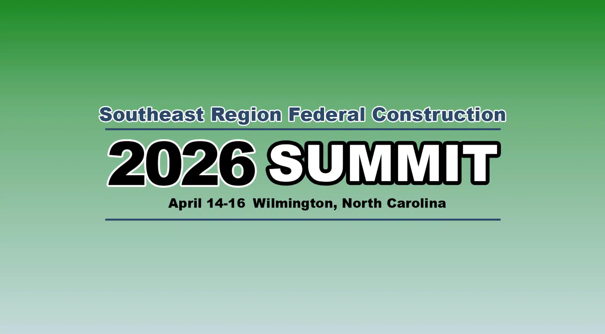 Southeast Region Federal Construction Summit