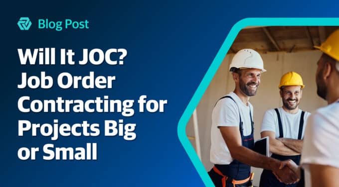 Will It JOC? Job Order Contracting for Projects Big or Small