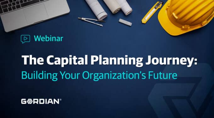 The Capital Planning Journey: Building Your Organization’s Future